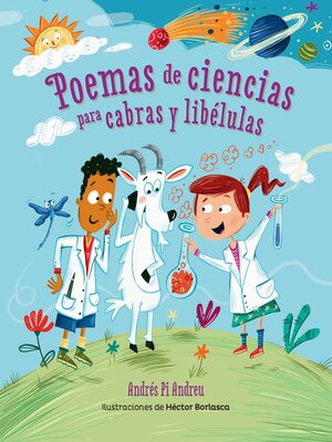 cover image of Poemas de ciencias para cabras y libélulas